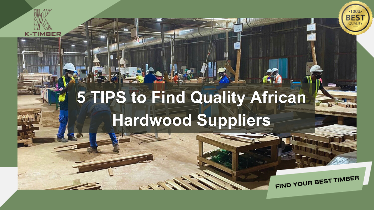 tips-to-find-african-hardwood-suppliers