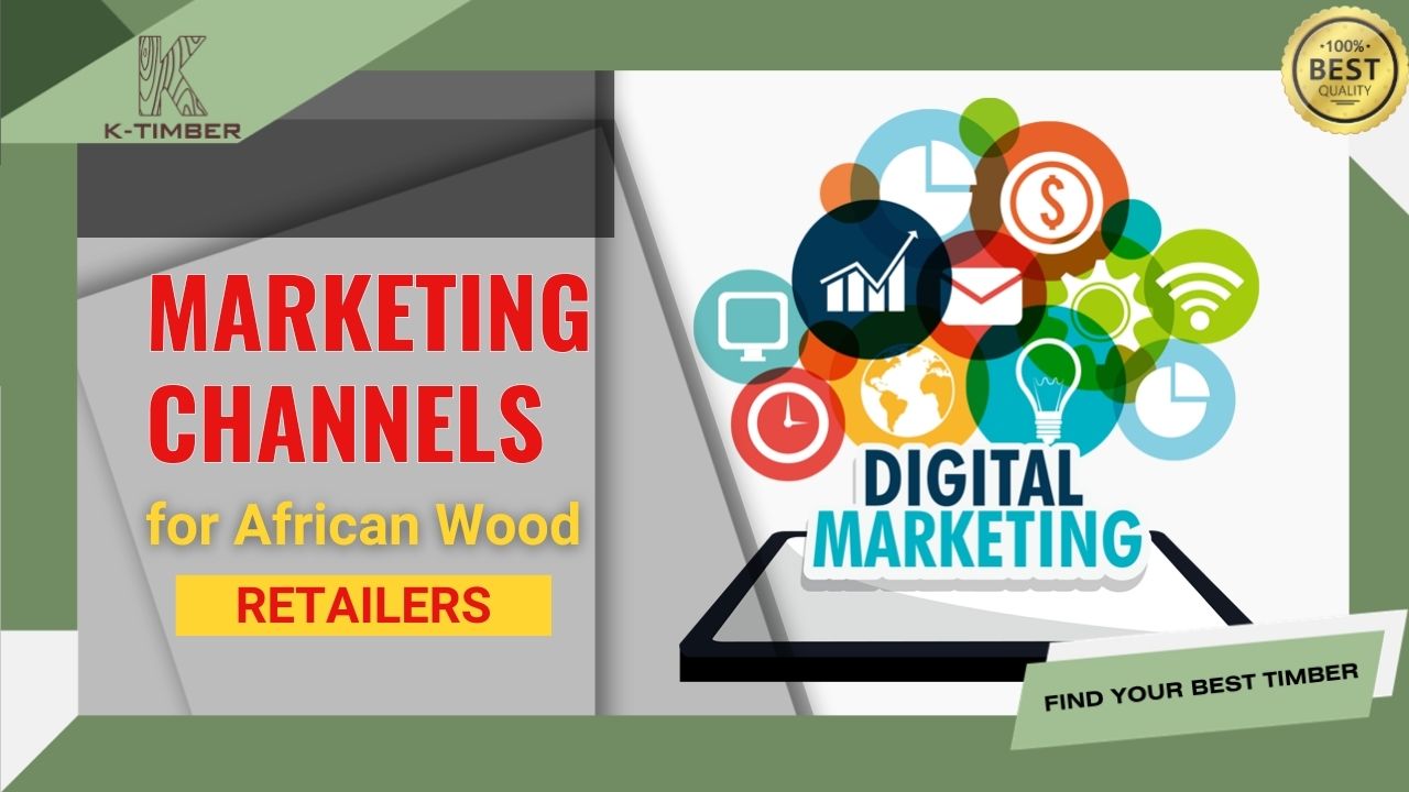marketing-channels-for-african-wood-retailers-1