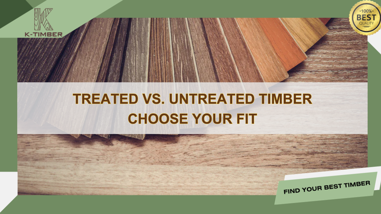 Treated-and-Untreated-timber-Choose-Your-Fit