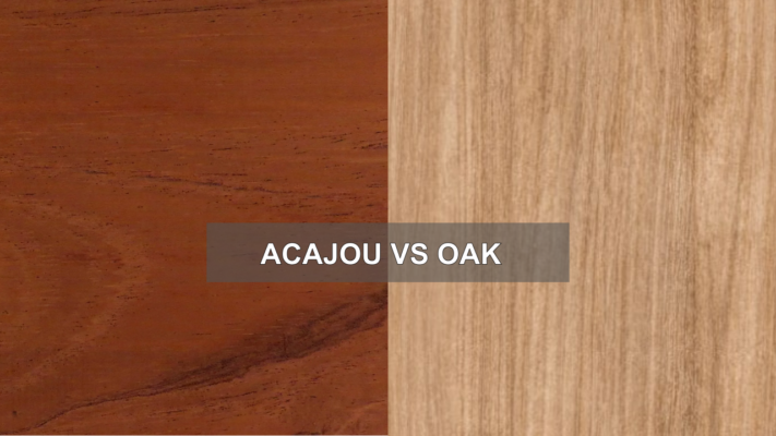 Acajou vs Oak